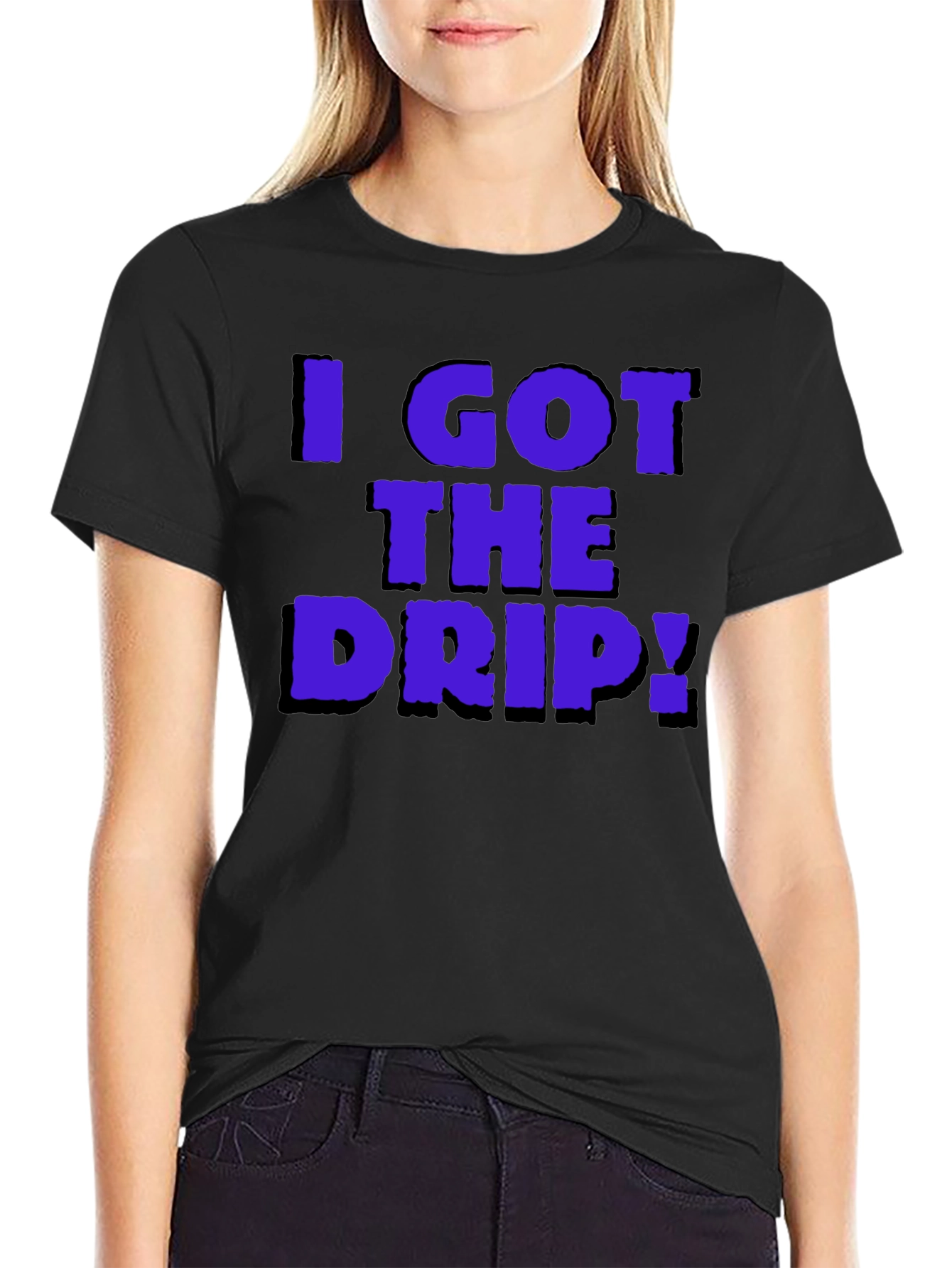 I Got The Drip Graphic T-Shirt