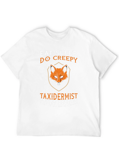 Eat Sleep Do Creepy Taxidermist Graphic Tee