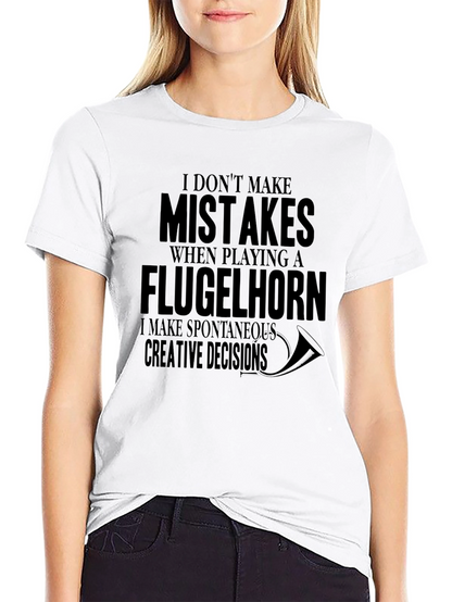 Flugelhorn Player T-Shirt - Spontaneous Creative Decisions