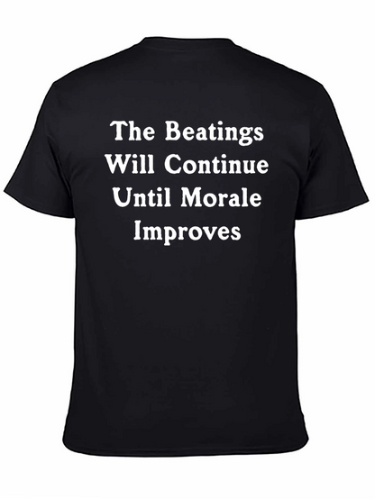 The Beatings Will Continue T-Shirt