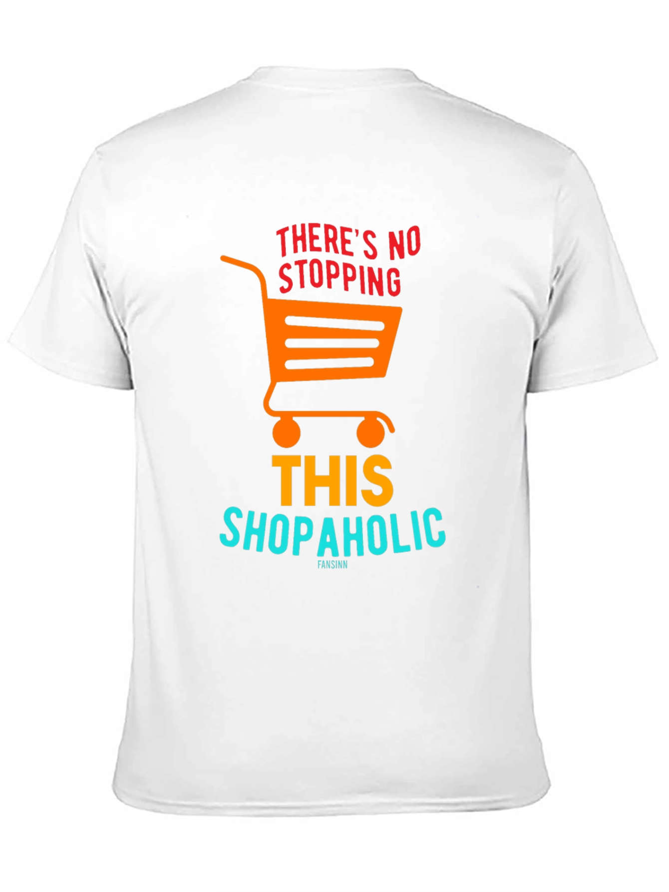 Shopaholic T-Shirt - Shopping Cart Graphic Tee