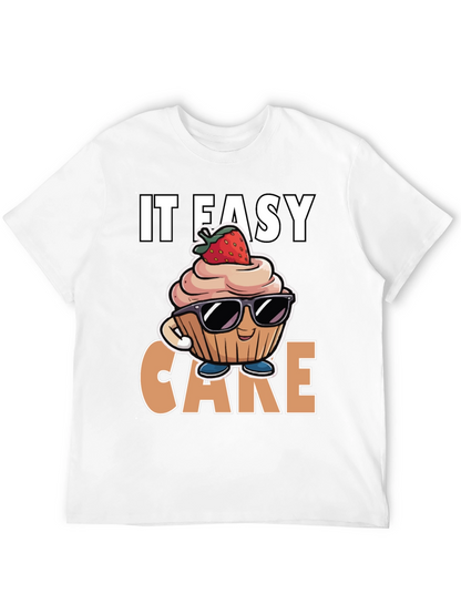 It Easy Cake T-Shirt