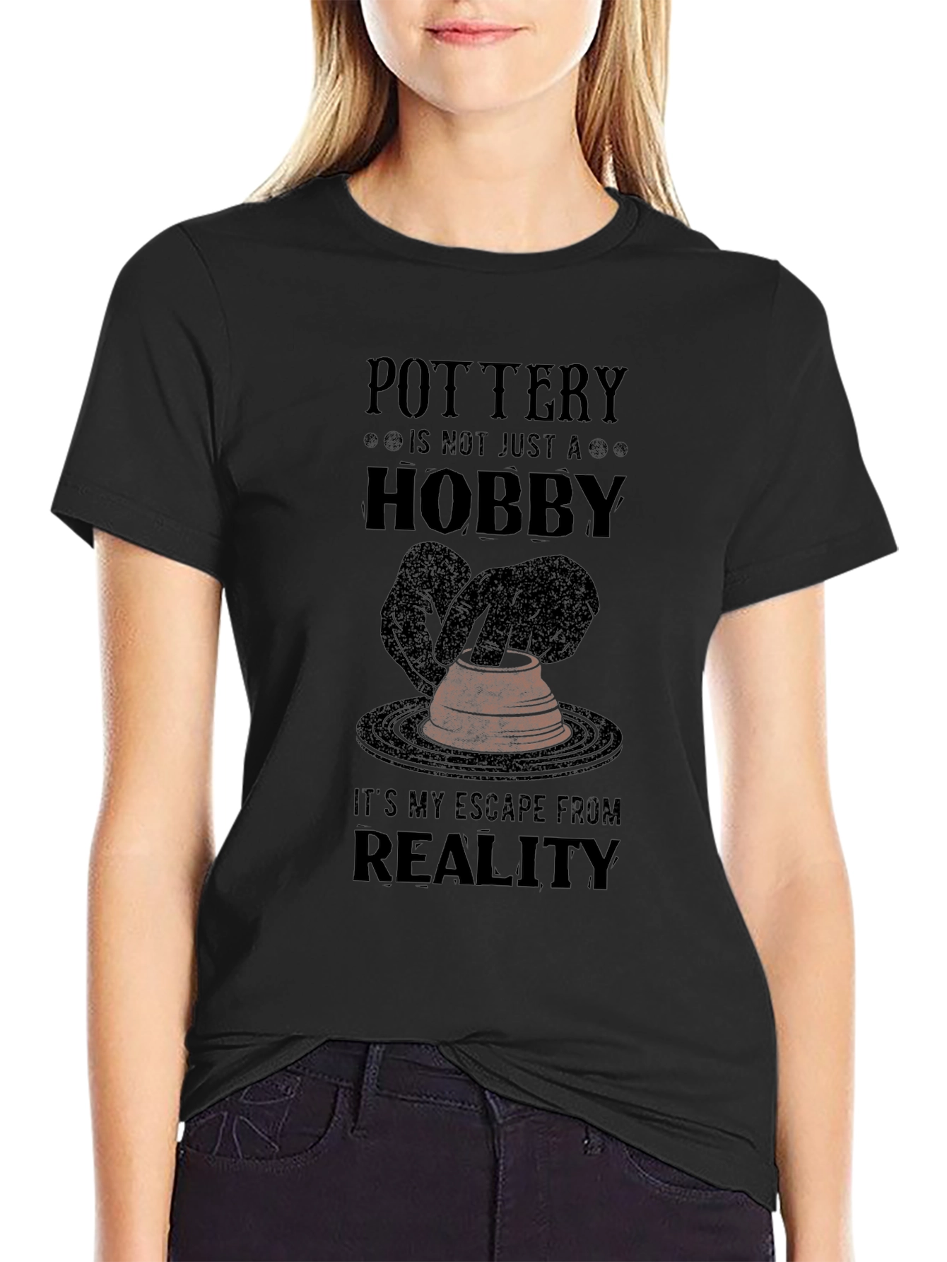 Pottery Hobby T-Shirt - Escape From Reality