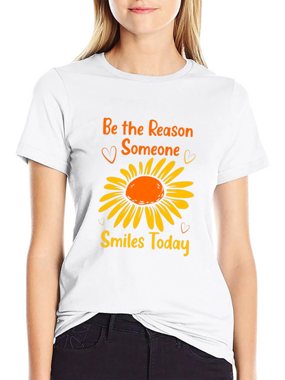 Be the Reason Someone Smiles Today T-Shirt