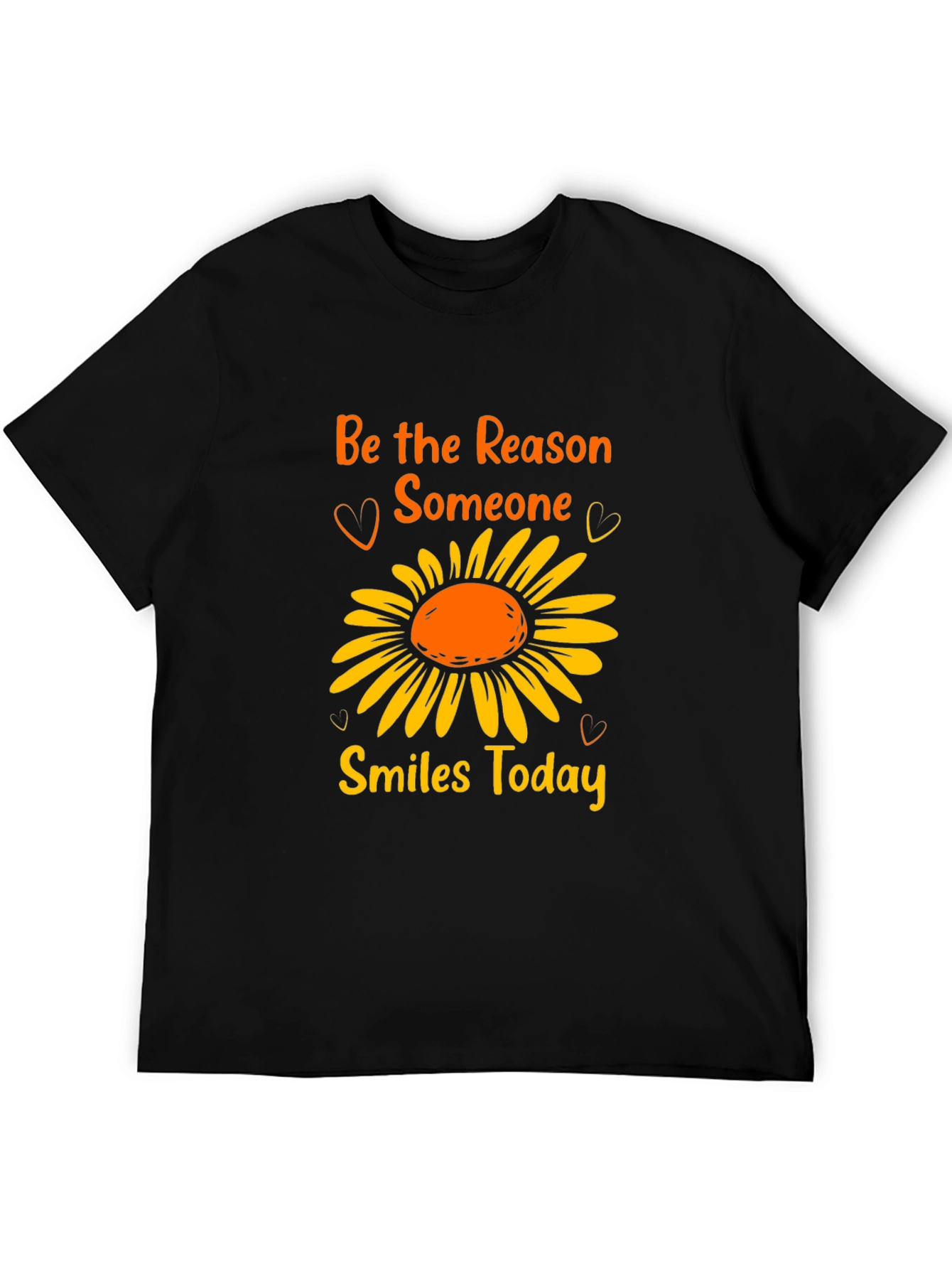 Be the Reason Someone Smiles Today T-Shirt