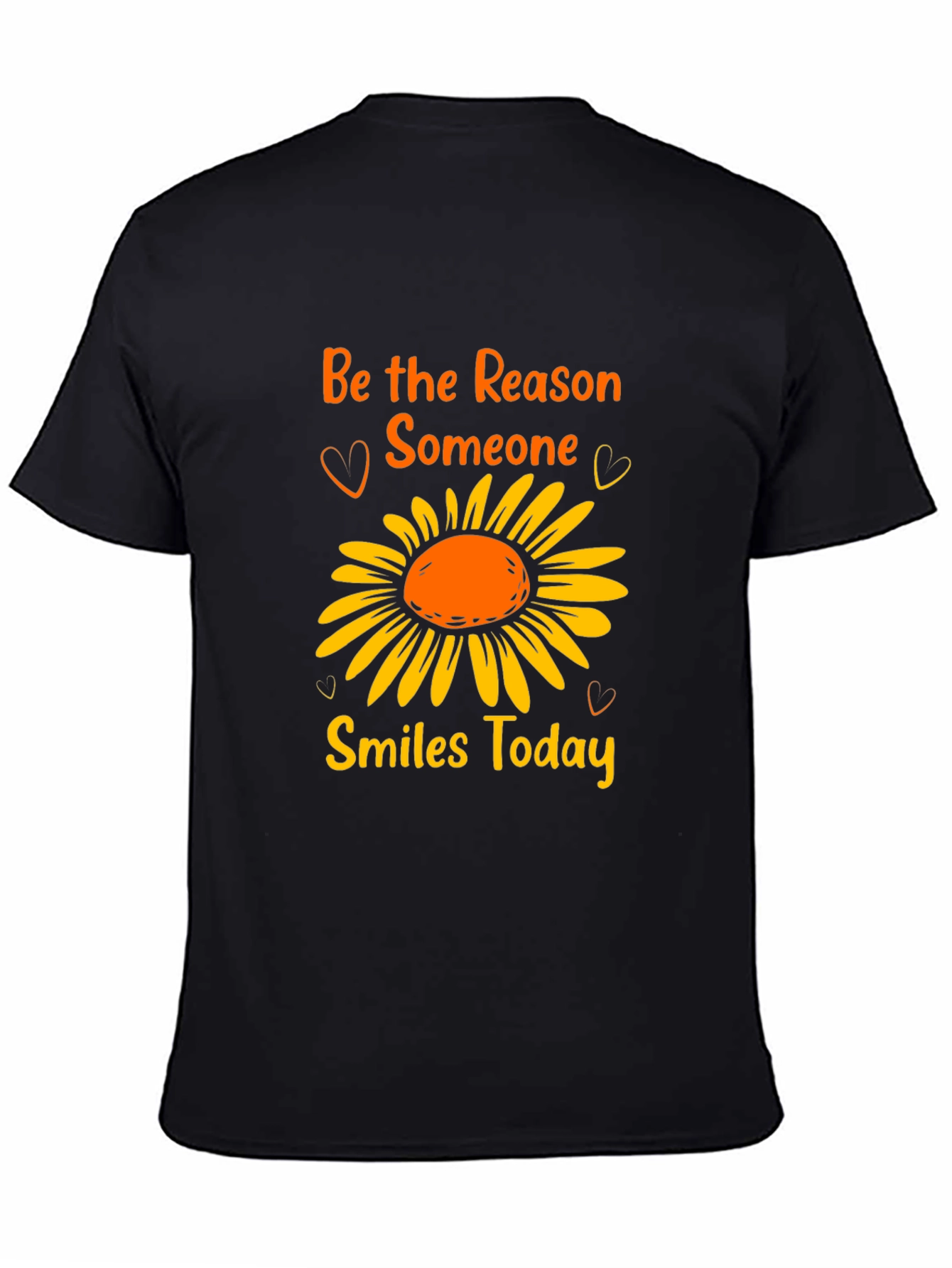 Be the Reason Someone Smiles Today T-Shirt