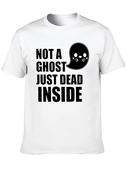 Not A Ghost Dead Inside Funny Graphic Tee