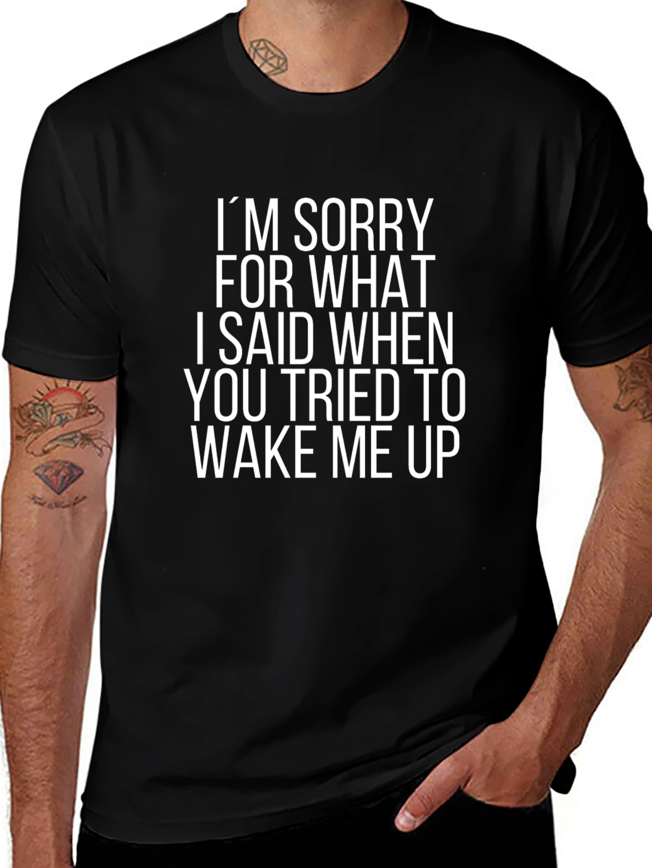 Funny Sarcastic T-Shirt: Im Sorry Wake Up