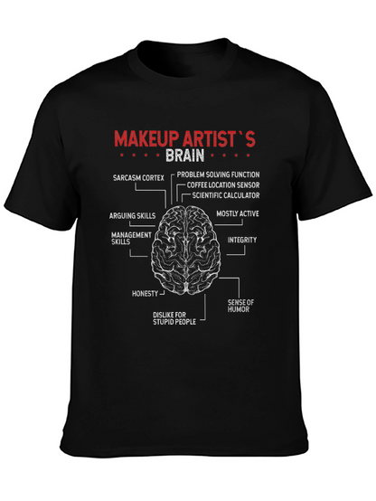 Makeup Artist Brain Diagram T-Shirt Funny Job Tee