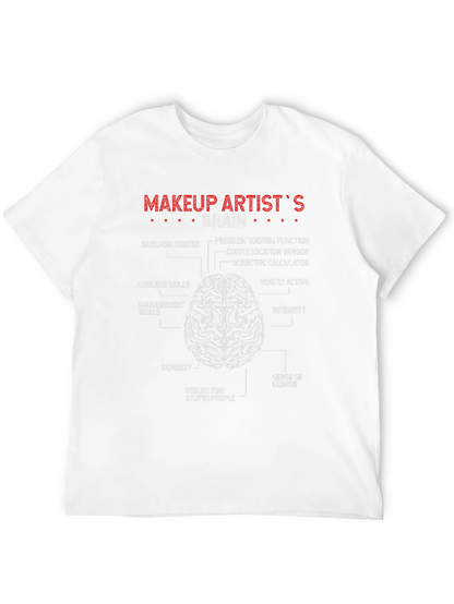 Makeup Artist Brain Diagram T-Shirt Funny Job Tee