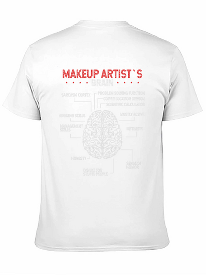 Makeup Artist Brain Diagram T-Shirt Funny Job Tee