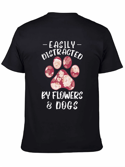 Easily Distracted by Flowers & Dogs T-Shirt