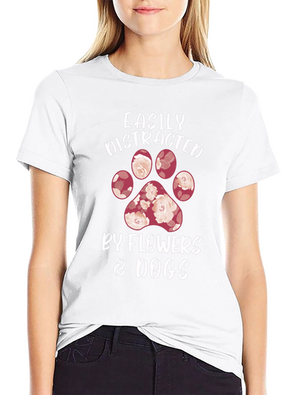 Easily Distracted by Flowers & Dogs T-Shirt