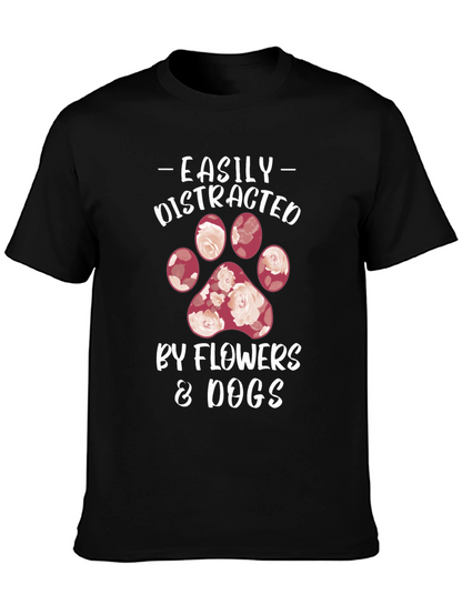 Easily Distracted by Flowers & Dogs T-Shirt