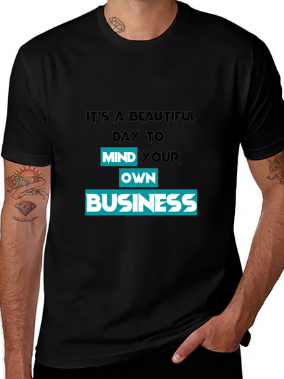 Mind Your Own Business Graphic T-Shirt
