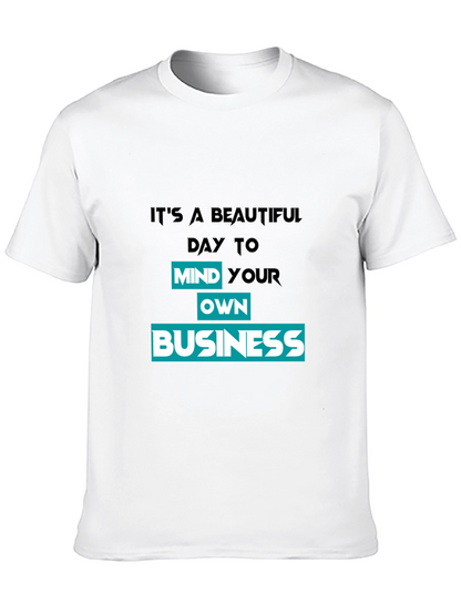 Mind Your Own Business Graphic T-Shirt