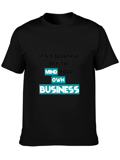 Mind Your Own Business Graphic T-Shirt