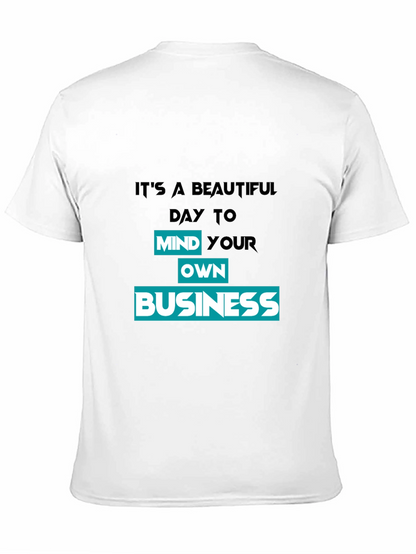 Mind Your Own Business Graphic T-Shirt