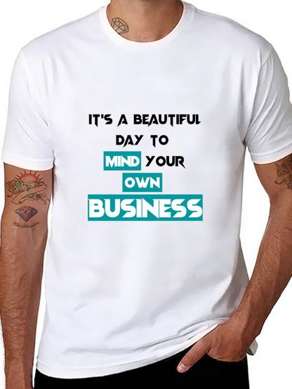 Mind Your Own Business Graphic T-Shirt