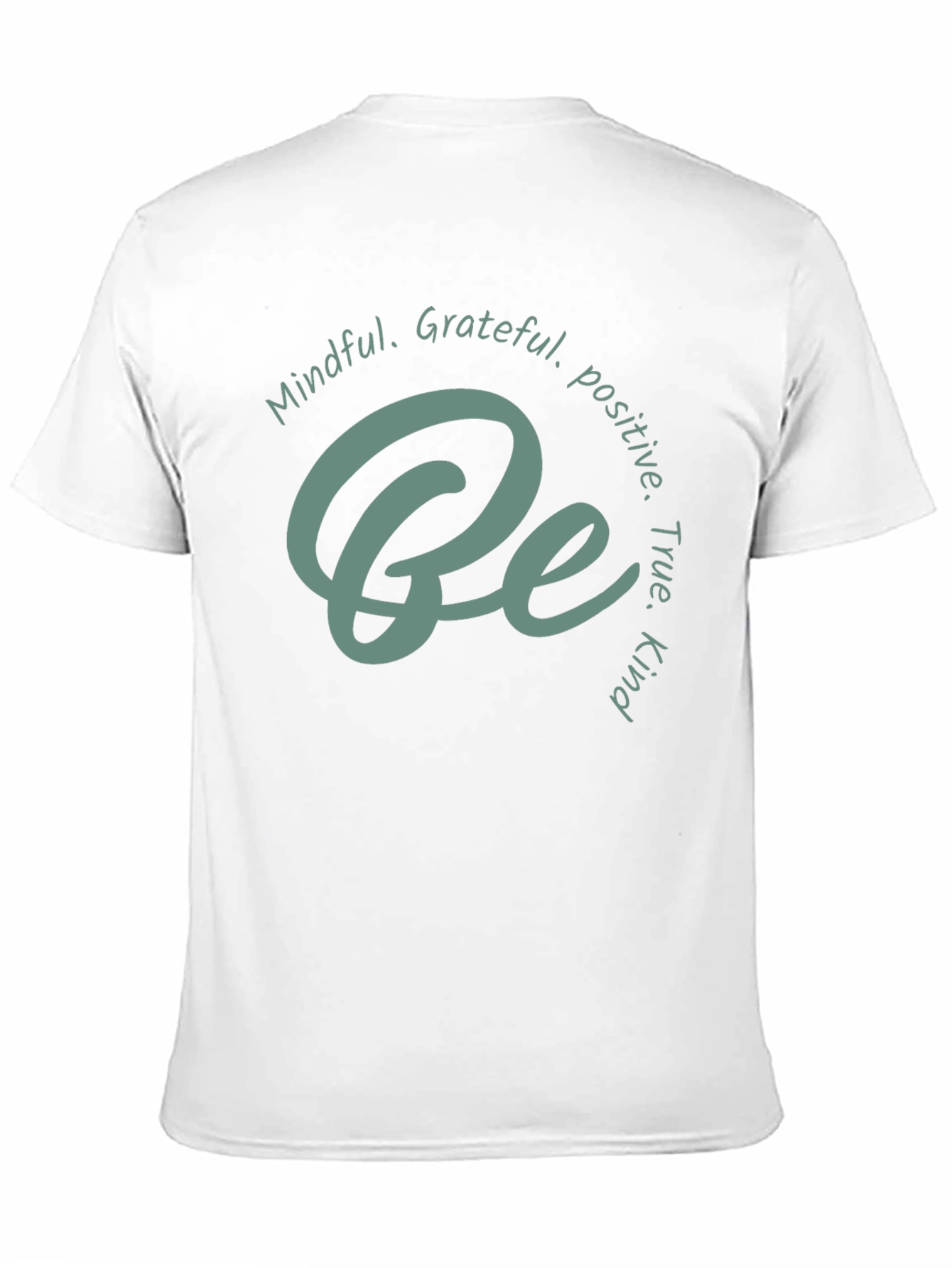 Mindful Grateful Be T-Shirt