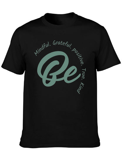 Mindful Grateful Be T-Shirt