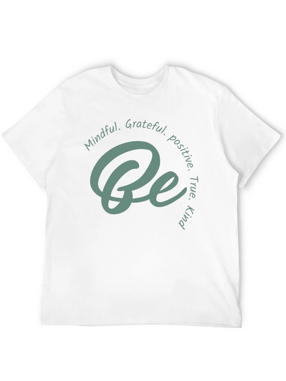 Mindful Grateful Be T-Shirt