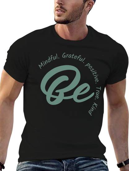 Mindful Grateful Be T-Shirt