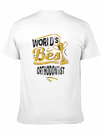 Worlds Best Orthodontist Graphic Tee