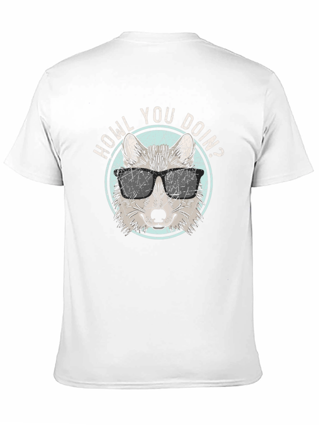 Howl You Doin? T-Shirt | Wolf in Sunglasses