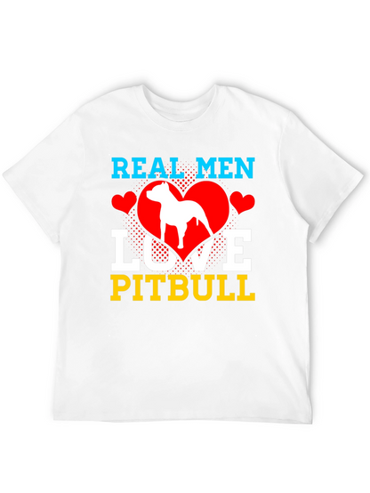 Real Men Love Pitbull T-Shirt
