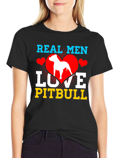 Real Men Love Pitbull T-Shirt