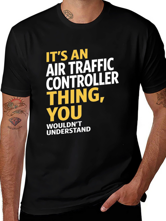 Air Traffic Controller T-Shirt - You Wouldnt Understand