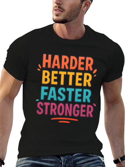 Harder Better Faster Stronger Graphic Tee