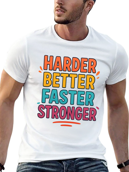 Harder Better Faster Stronger Graphic Tee