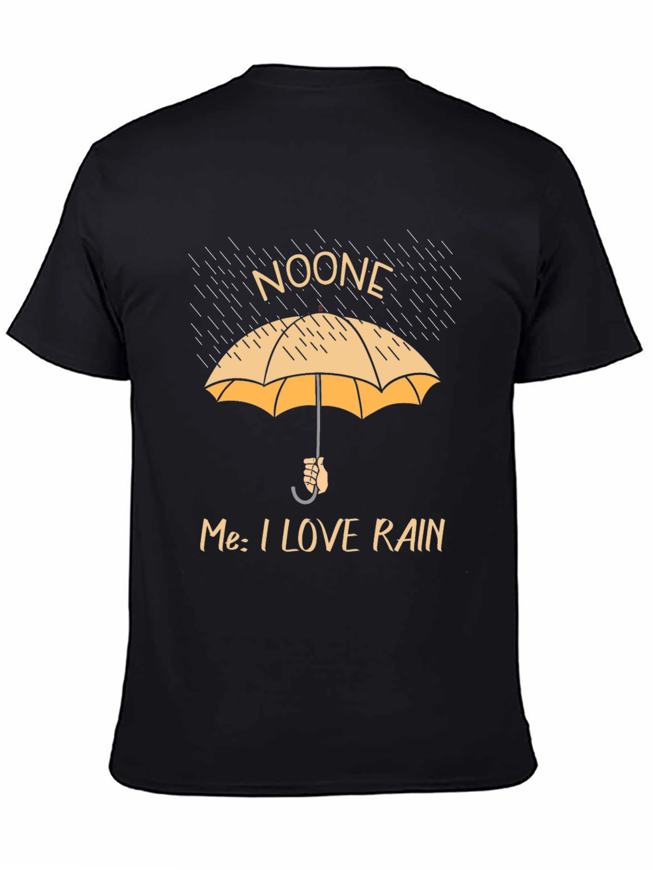 Funny Rain Lover T-Shirt - Noone Umbrella Graphic Tee