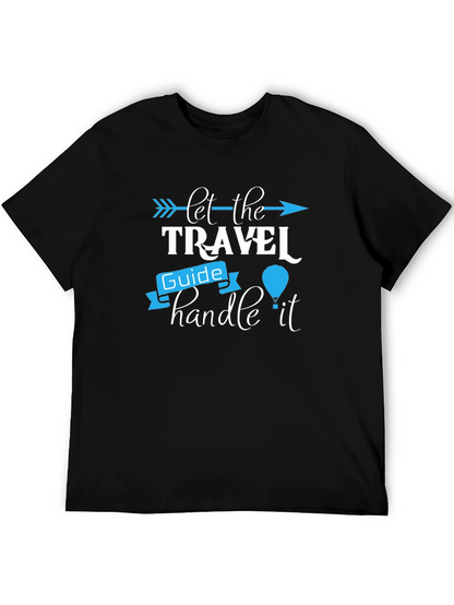 Let the Travel Guide Handle It Graphic Tee