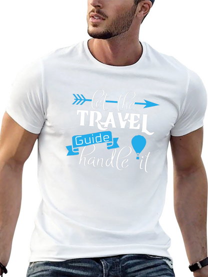 Let the Travel Guide Handle It Graphic Tee