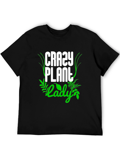 Crazy Plant Lady T-Shirt - Black Cotton Tee