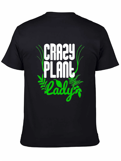 Crazy Plant Lady T-Shirt - Black Cotton Tee