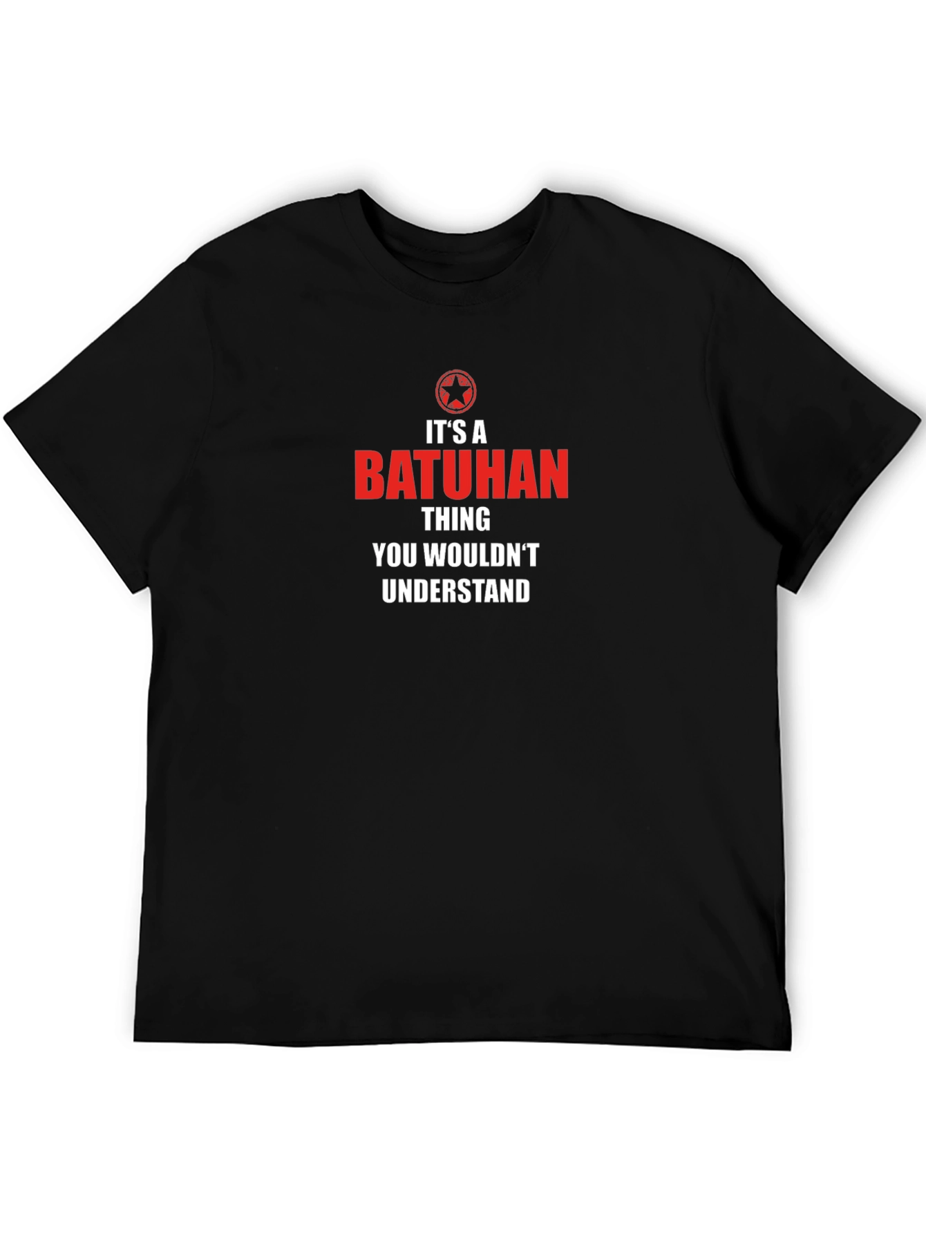 Its a Batuhan Thing T-Shirt