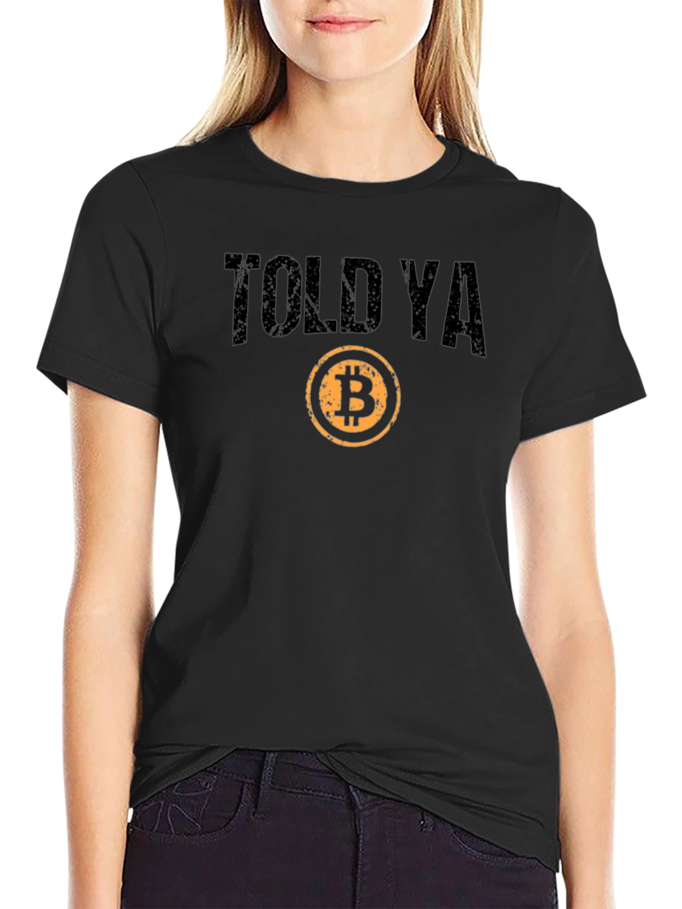 Told Ya Bitcoin T-Shirt - Crypto Investor Tee