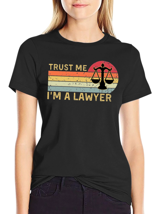Trust Me Im A Lawyer Graphic T-Shirt