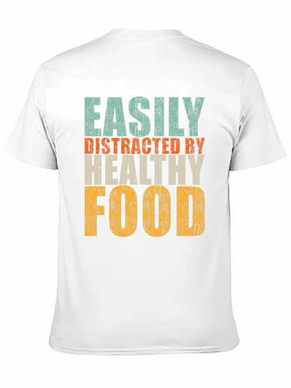 Easily Distracted By Healthy Food Graphic Tee