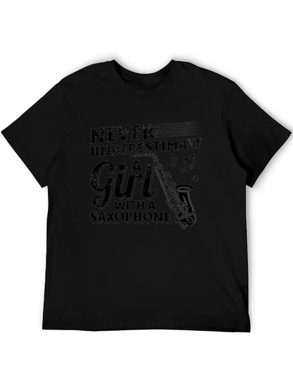 Never Underestimate Girl Saxophone Black T-Shirt