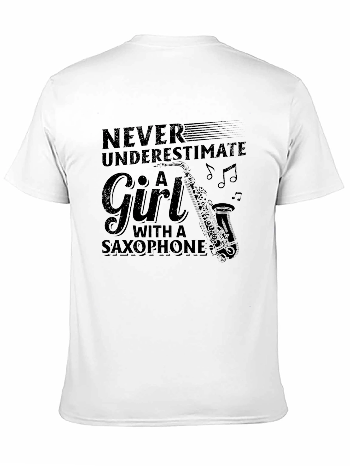 Never Underestimate Girl Saxophone Black T-Shirt