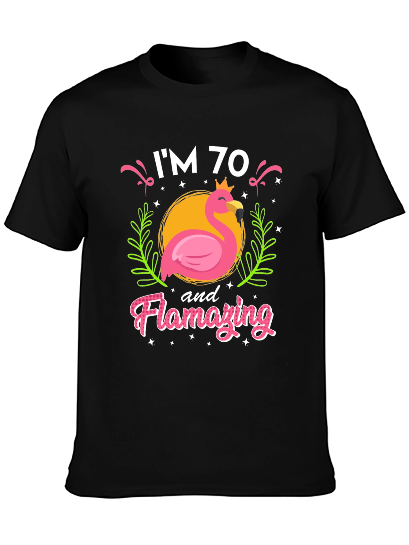 Flamazing 70th Birthday T-Shirt - Flamingo Design