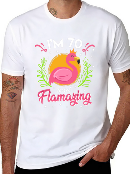 Flamazing 70th Birthday T-Shirt - Flamingo Design