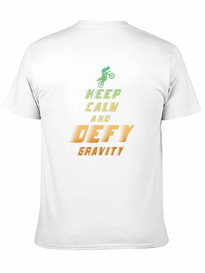 Keep Calm Defy Gravity T-Shirt