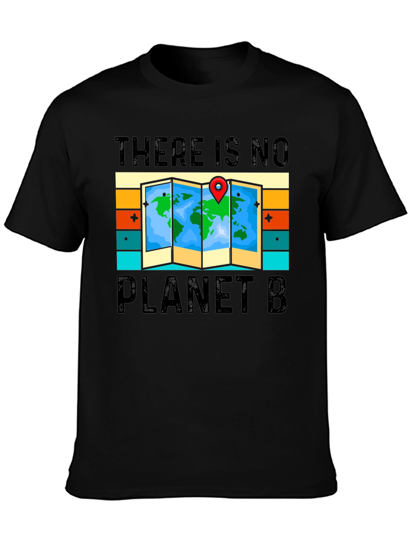 There Is No Planet B T-Shirt