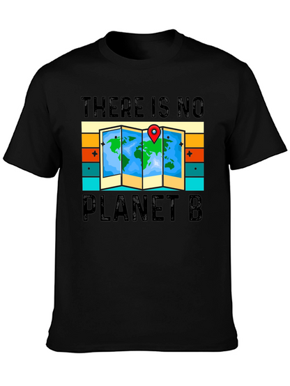 There Is No Planet B T-Shirt